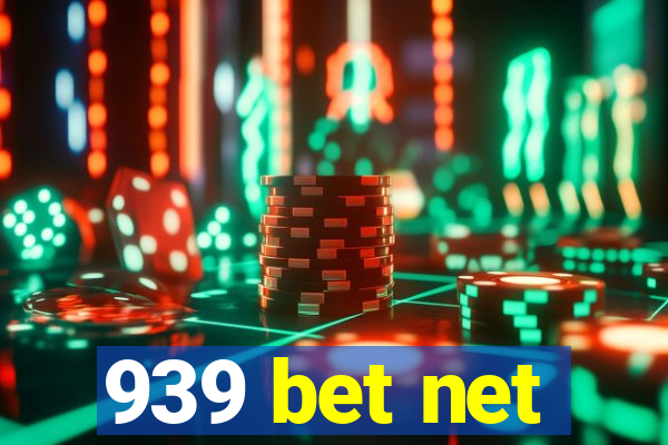 939 bet net